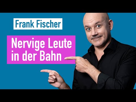 Nervige Leute in der Bahn