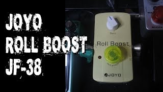 Video thumbnail for Joyo Roll Boost (JF-38) | GEAR DEMOS by Velkku