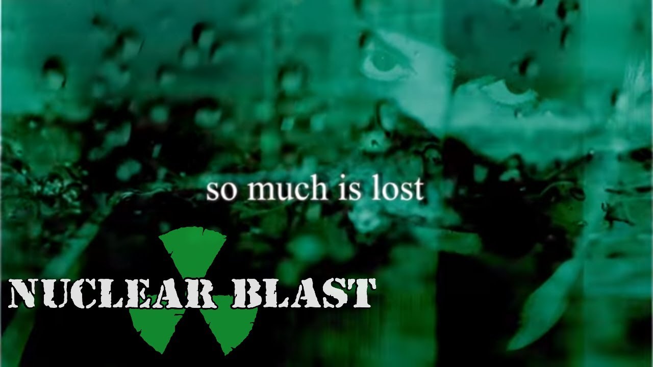 PARADISE LOST - So Much Is Lost [Remastered] (OFFICIAL LYRIC VIDEO) - YouTube