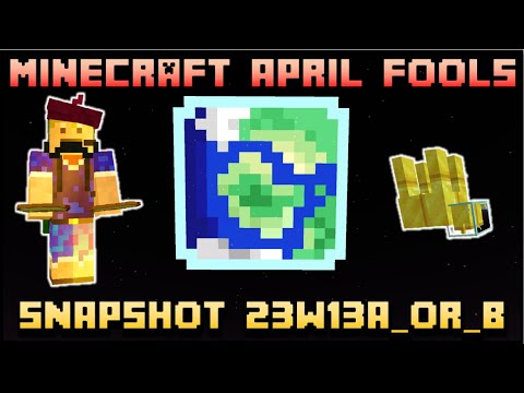 Minecraft - April Fools Snapshot 2023 - 23w13a_or_b!