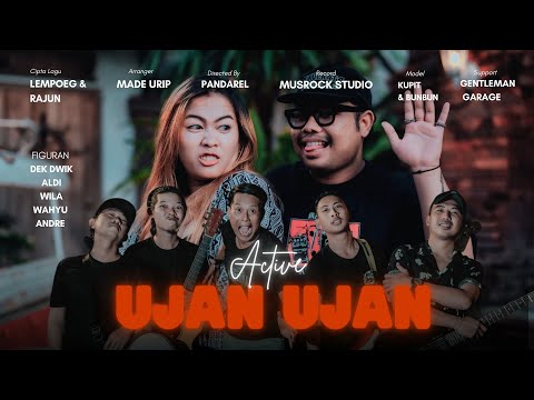 Active Band - Ujan Ujan (Official Music Video)