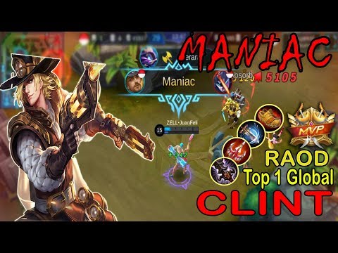 Clint MANIAC Kills!! Myhtic Solo Ranked, Road Top 1 Global Clint - Mobile Legends