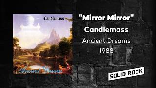 Candlemass - Mirror Mirror