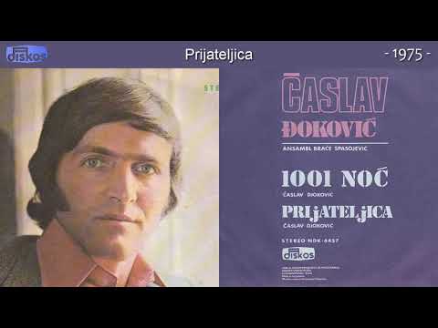 Caslav Djokovic - Prijateljica - (Audio 1975)