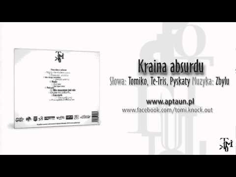 Tomiko - Kraina absurdu (ft. Te-Tris, Pyskaty prod. Zbylu)