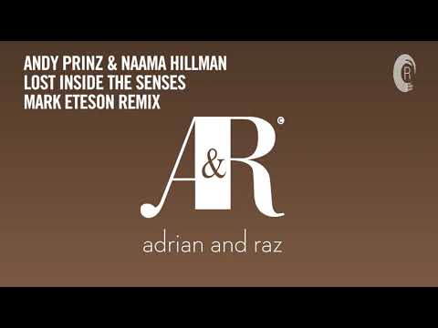 TRANCE CLASSICS: Andy Prinz & Naama Hillman - Lost Inside The Senses (Mark Eteson Remix) Extended