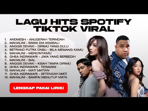 Kompilasi Lagu Galau & Romantis Terbaik | Mahalini, Andmesh, Ghea, Betrand & Anggis Devaki 