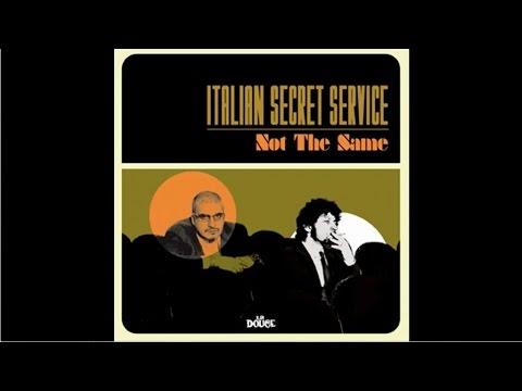 Italian Secret Service - Not The Same (Full Album Acid Jazz Bossa Easy Listening Cocktail Lounge)