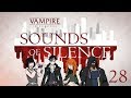 Sounds Of Silence Roll4It 28 SHADOW OF THE METHUSELAH Vampire The Masquerade 5th Edition