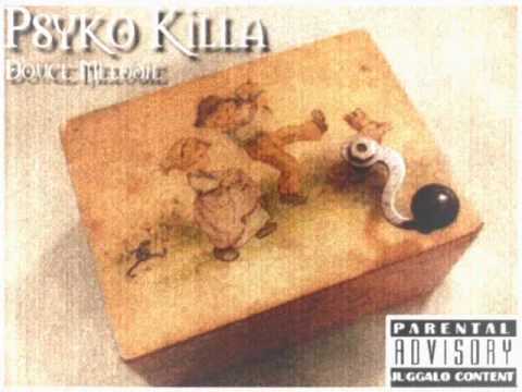 Mysanthrope - Psyko Killa (Douce Melodie)