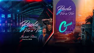 Paola Fabre Ft. Voz A Voz  -  CRIMINAL (Bachata 2018)
