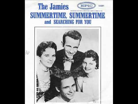 Summertime, summertime  / The Jamies.