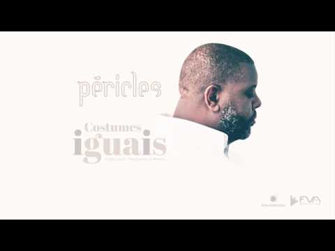 Péricles - Costumes Iguais (CD Deserto da Ilusão)