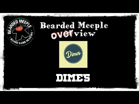 Bearded Meeple reviews Dimes