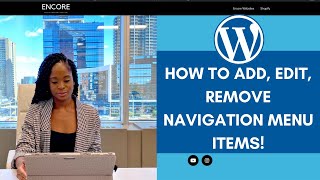 How to add, edit, remove navigation menu items for WordPress