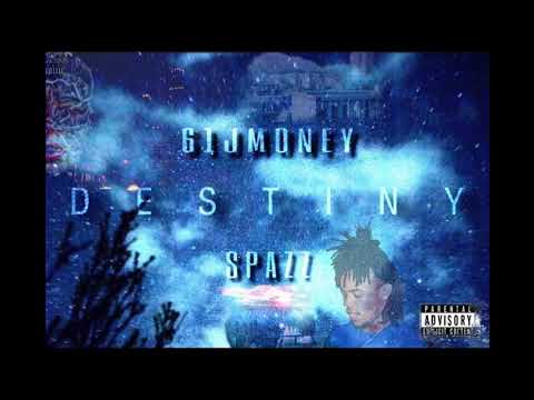 61JMONEY ft. Spazz - Destiny [Official Audio]