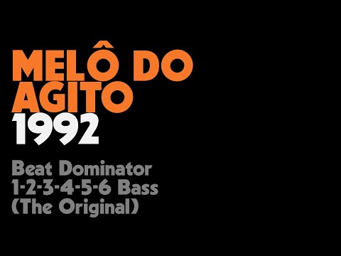 🟠 Beat Dominator - 1-2-3-4-5-6 Bass (The Original) 132 BPM *1992*