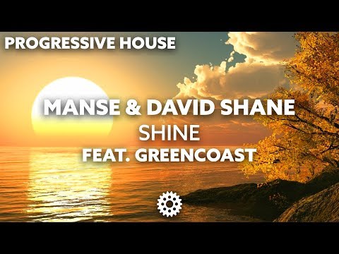 Manse & David Shane - Shine (feat. Greencoast)