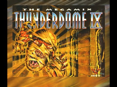 THUNDERDOME 9 (IX) THE MEGAMIX - FULL 15:23 MIN - 1995 * R A R E *  HD HQ HIGH QUALITY