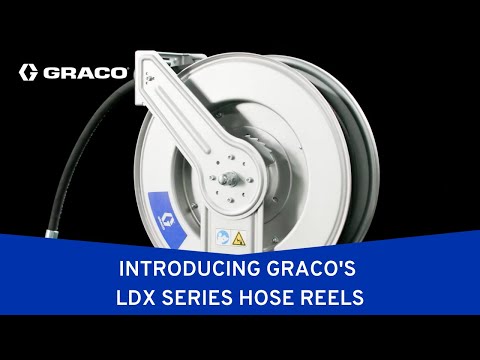 Introducing Graco's LDX Series Hose Reels