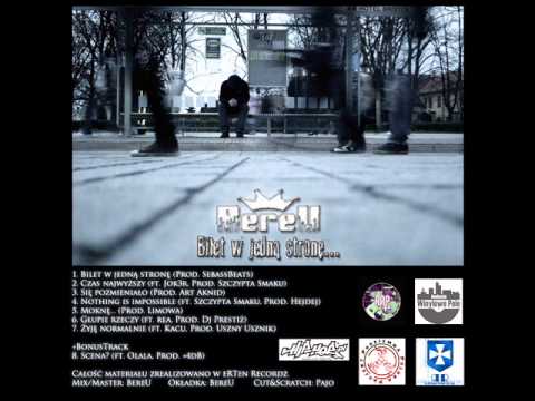 BereU - Nothing Is Impossible (feat. Szczypta Smaku, prod. Hejdej)