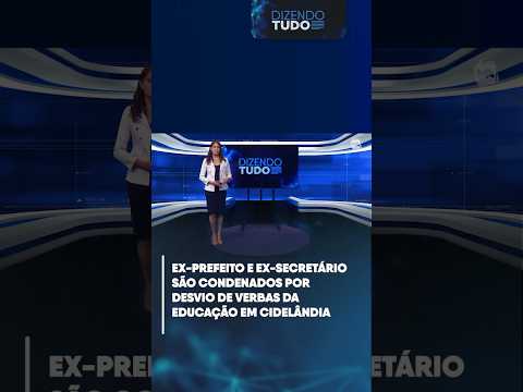 Ex prefeito e ex secretário são condenados por desvio de verbas da educação em Cidelândia