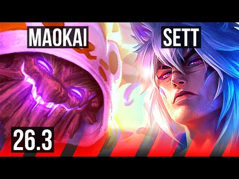 MAOKAI vs SETT (TOP) | Good KDA: 5/1/7, 25K damage | KR Master | 26.3