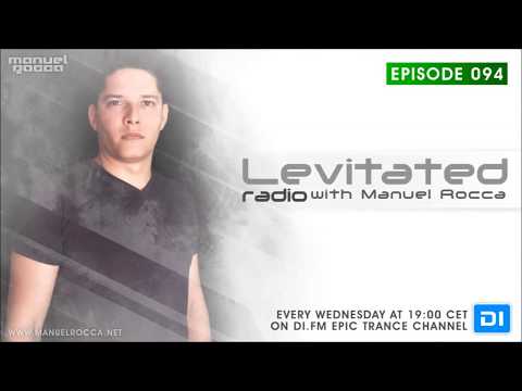 Levitated Radio 094 With Manuel Rocca - #140SPECIAL (#LEVITATED094)