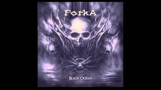 FORKA - Black Ocean (Full Album)