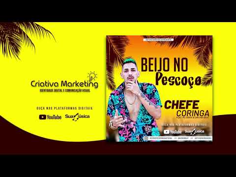 Chefe Coringa - Beijo No Pescoço feat. MC Drika & Davi No Beat