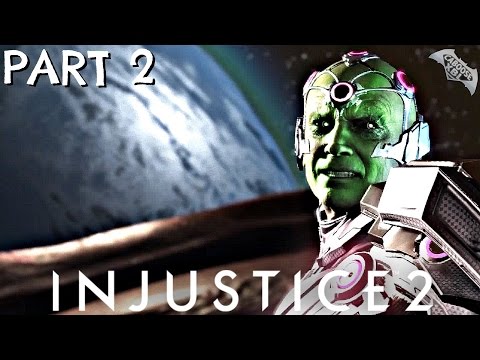 Injustice 2 Story Mode Walkthrough Part 2 - BRAINIAC HAS ARRIVED!