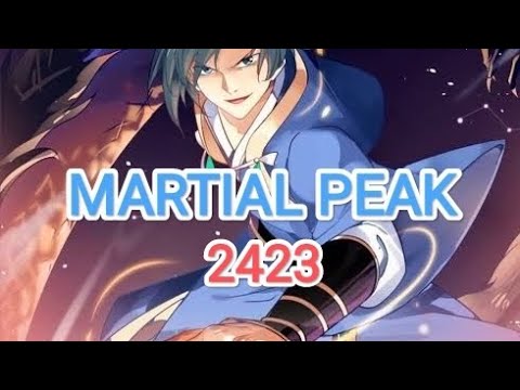 Martial Peak Ch 2423 Sub Indonesia | Demon Saint Terkuat | The Manhua