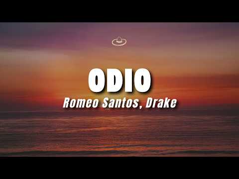 Romeo Santos, Drake - Odio (Letra/Lyrics)
