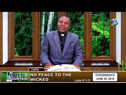 DAILY FOUNTAIN OF JUNE 28, 2018 - REV'D DR. EMMA EGBULE