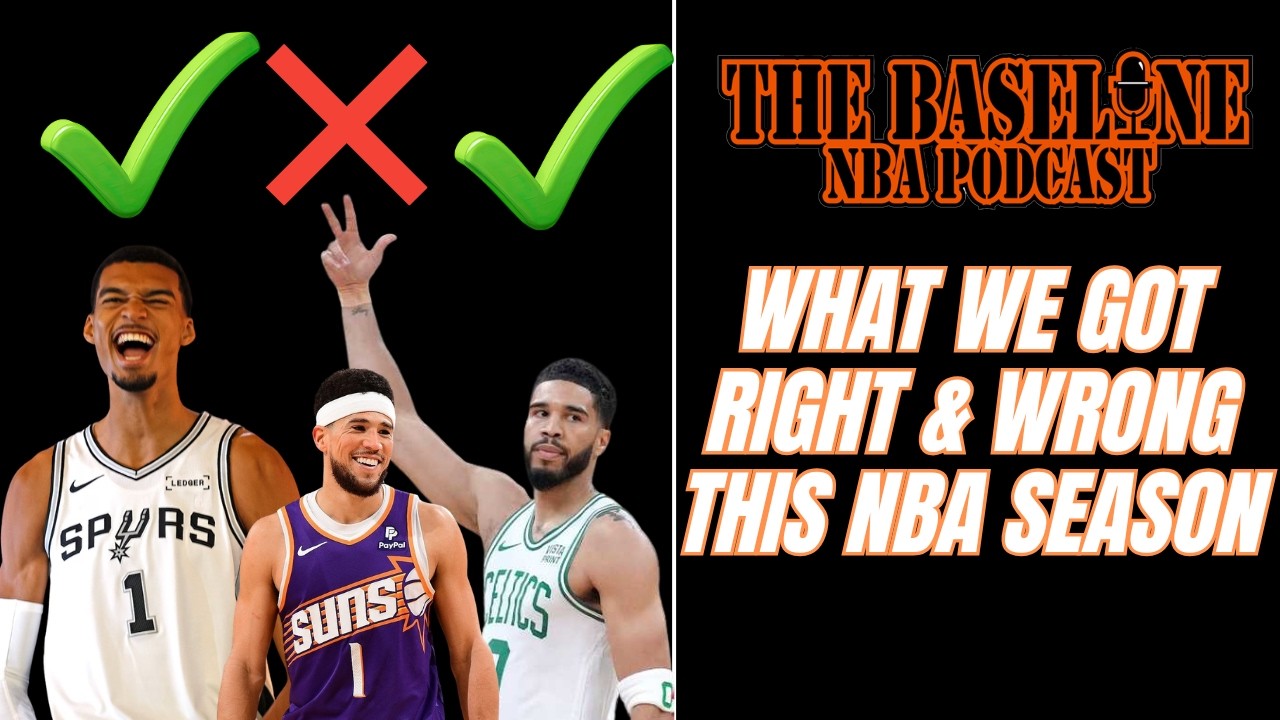 What We Got Right… and Wrong: NBA Season Reality Check