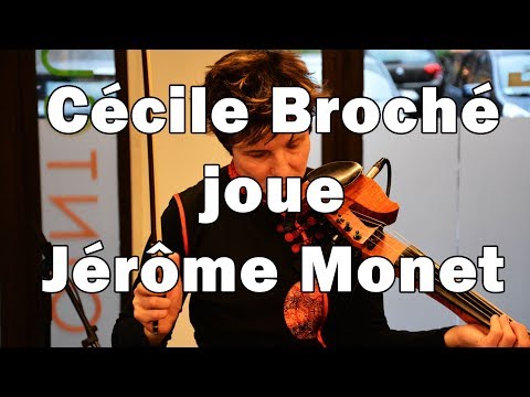 Cécile Broché joue Jérôme Monet