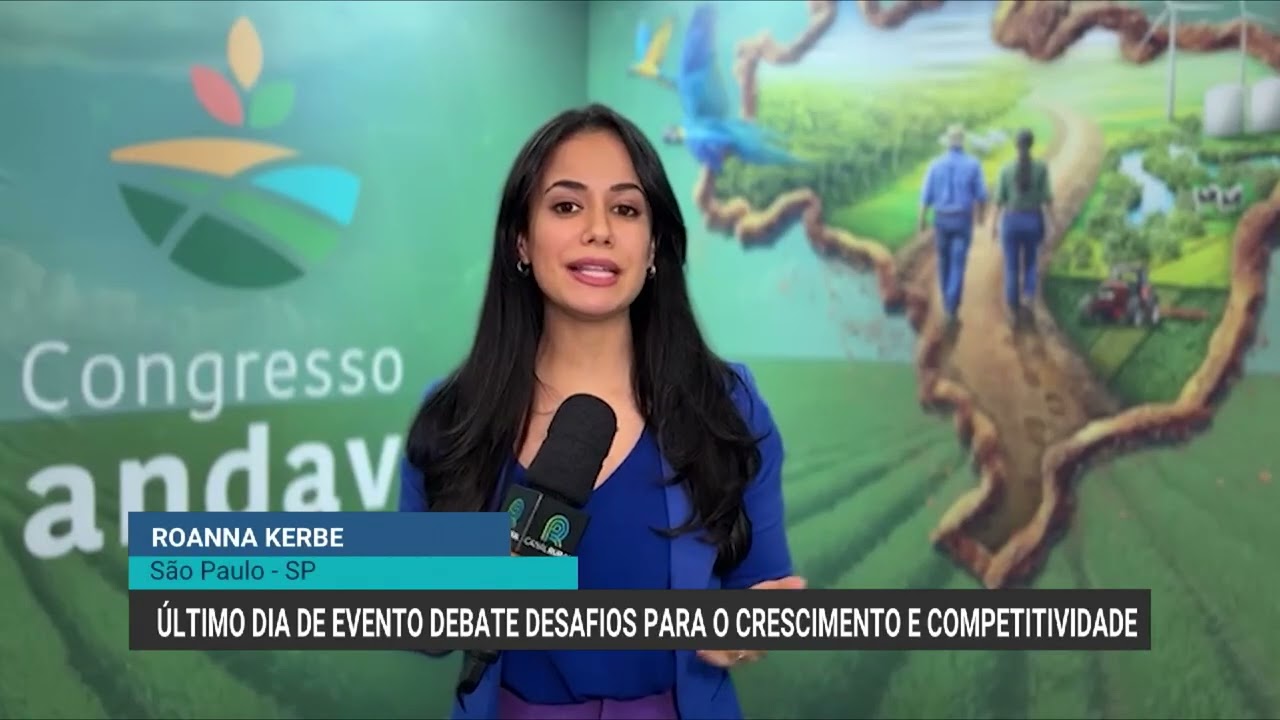 Congresso Andav debate desafios para crescimento e competitividade do agronegócio