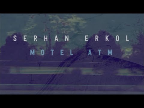 Motel ATM Serhan Erkol