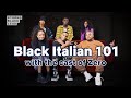 Black [Italian] 101 with the cast of #ZERO ??