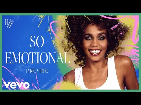 Whitney Houston - So Emotional (Official Lyric Video)