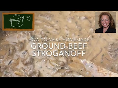 How to Make Homemade Easy Ground Beef Stroganoff -...