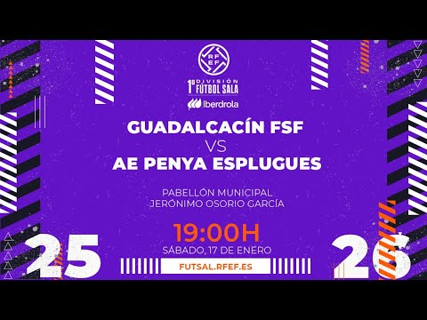 C.D. Guadalcacín F.S. vs AE Penya Esplugues | Primera Iberdrola Futsal | Jornada 15