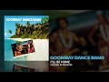 Goombay Dance Band I Ll Be Home Official Audio