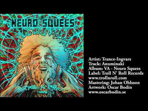 Trance-Ingvars - Anuminaki (Official)