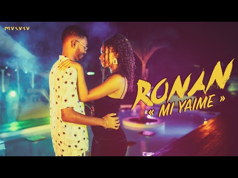 Ronan - Mi Yaime (Clip officiel)
