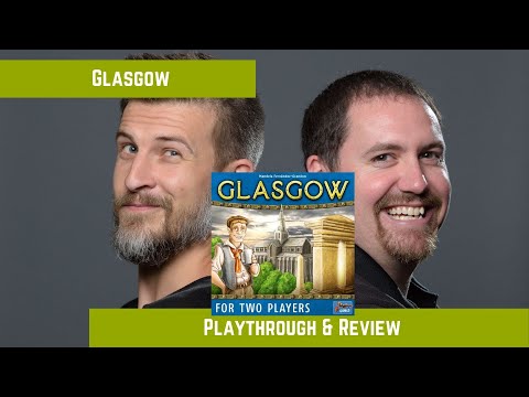 Glasgow: Playthrough & Review