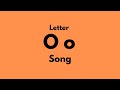 Letter O Song Remake