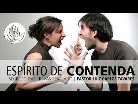 Espíritos de Contenda um SEGREDO DAS TREVAS | Pr.Luiz Carlos Tavares