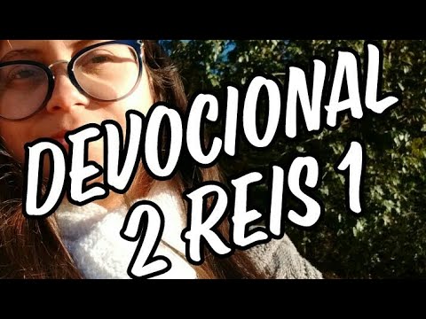 2 Reis 1 - Devocional
