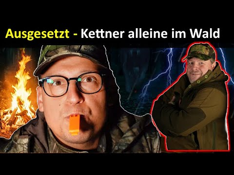 Ausgesetzt: Kettner alone im Wald - ausgesetzt von Outdoor Chiemgau :-)